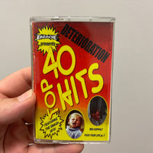 Deterioration: Top 40 Hits cassette