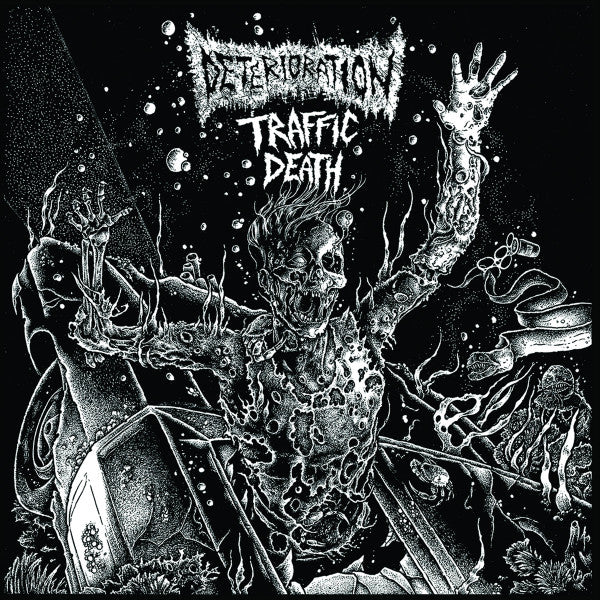 Deterioration / Traffic Death: Split 10