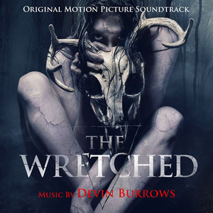 Devin Burrows: The Wretched - Original Motion Picture Soundtrack 12"