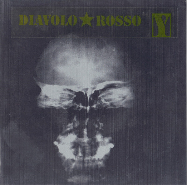 Diavolo Rosso / Y: Split 7