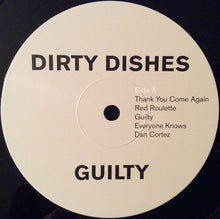 Dirty Dishes: Guilty 12"