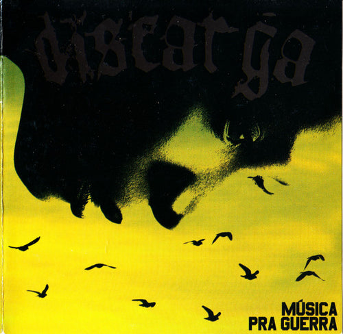 Discarga: Música Pra Guerra CD