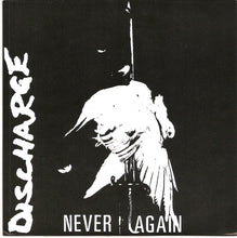 Discharge: Never Again 7"