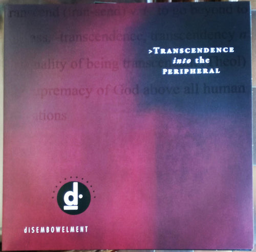 diSEMBOWELMENT: Transcendence Into The Peripheral 12