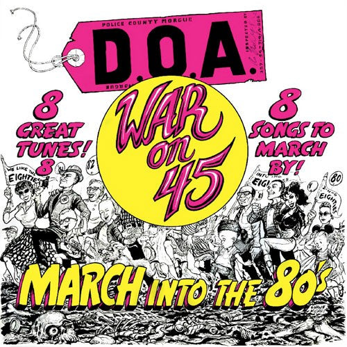 D.O.A.: War on 45th