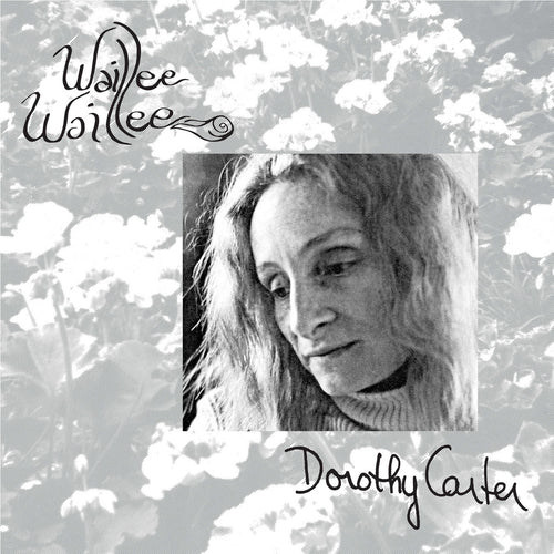 Dorothy Carter: Waillee Waillee 12