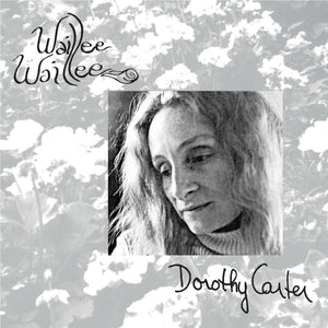 Dorothy Carter: Waillee Waillee 12"