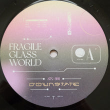 Downstate: Fragile Glass World 12"