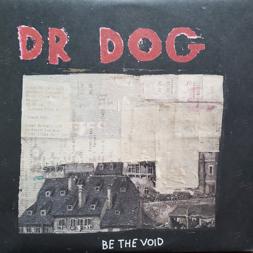 Dr. Dog: Be The Void 12