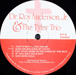 Dr. Roy Anderson, Jr.: The Lord Has Done So Much For Me 12"