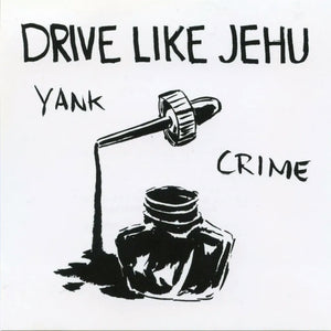 Drive Like Jehu: Yank Crime 12"+7"