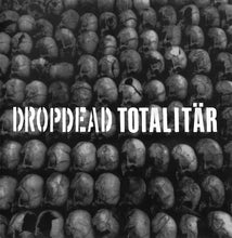 Dropdead / Totalitär: Split CD