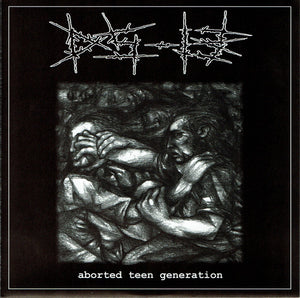 DS-13: Aborted Teen Generation 7"