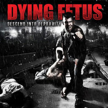 Dying Fetus: Descend Into Depravity CD