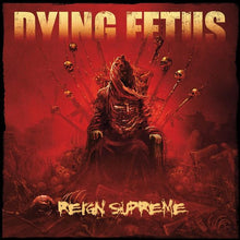 Dying Fetus: Reign Supreme CD