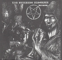 Ear Bleeding Disorder / Laughing Dog: Pig's Blood / Unmasking The Lie 7"