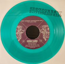 Eddy Current Suppression Ring: Demon's Demands / I'm Guilty 7"