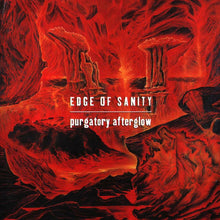 Edge Of Sanity: Purgatory Afterglow 12"