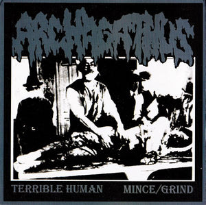 Embalming Theatre / Archagathus: Split 7"