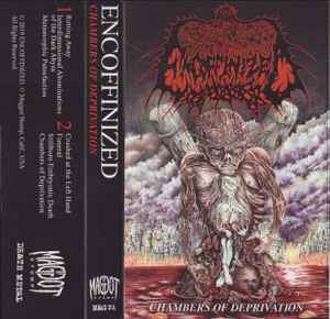 Encoffinized: Chambers Of Deprivation casseette