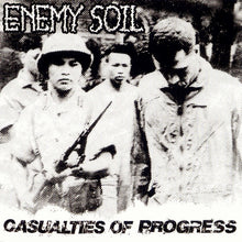 Enemy Soil: Casualties Of Progress CD