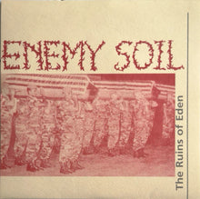 Enemy Soil: The Ruins Of Eden 10"