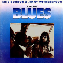 Eric Burdon & Jimmy Witherspoon: Black & White Blues 12"