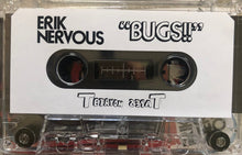 Erik Nervous: Bugs!! cassette