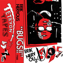 Erik Nervous: Bugs!! cassette