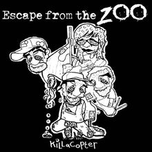 escape from the ZOO: Killacopter 12"