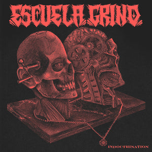 Escuela Grind: Indoctrination 12"