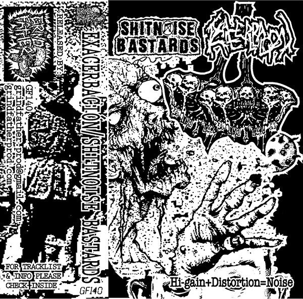 Exacerbación / Shitnoise Bastards: Hi-gain + Distortion = Noise cassette