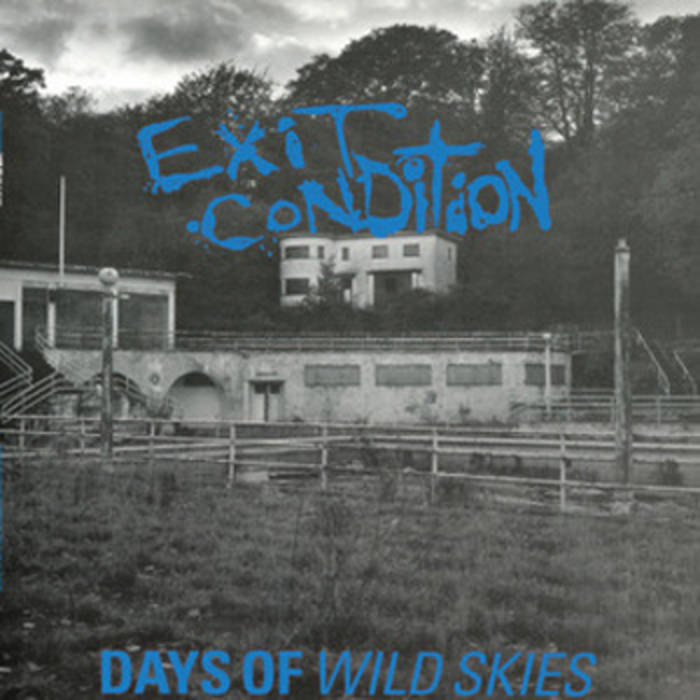 Exit Condition: Days Of Wild Skies 12