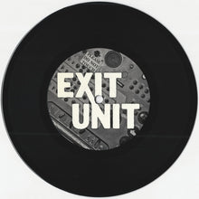 Exit Unit: S/T 7"