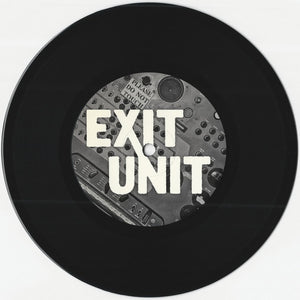 Exit Unit: S/T 7"