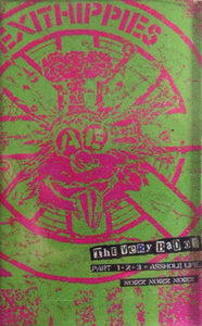 Exithippies: The Very Bad Of Part 1+2+3 = Asshole Life cassette