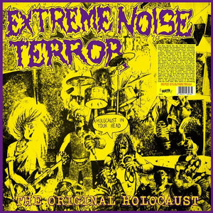 Extreme Noise Terror: The Original Holocaust 12"