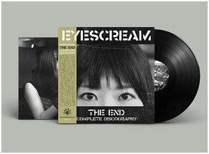 Eyescream: The End - Complete Discography 12"
