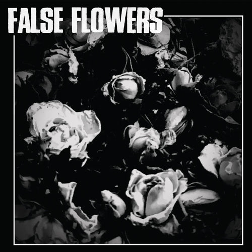 False Flowers: S/T 12