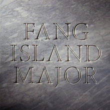 Fang Island: Major 12"