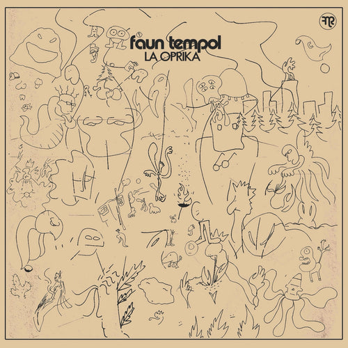 Faun Tempol: La Oprika