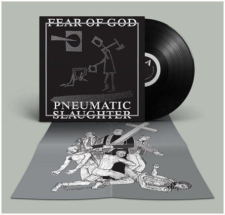 Fear Of God: Pneumatic Slaughter - Extended 12