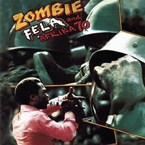 Fela Kuti: Zombie 12