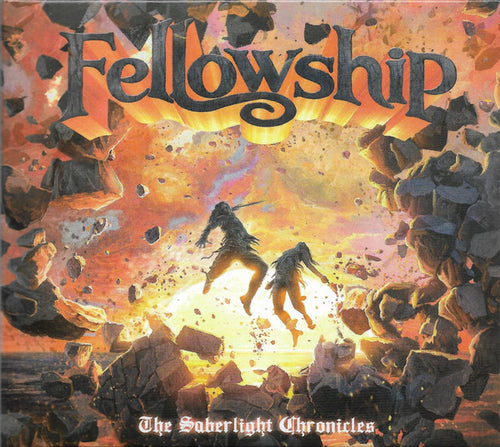 Fellowship: The Saberlight Chronicles CD