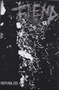 Fiend: Derailed cassette