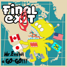 Final Exit: Mr.Exshit A Go-Go!!! CD