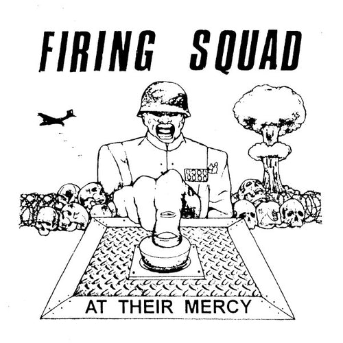 Firing Squad: At Their Mercy 7