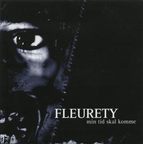 Fleurety: Min Tid Skal Komme CD