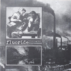 Fluoride: Disentanglement 12"