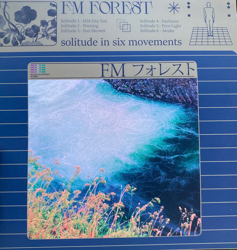 FM Forest: Solitude in Six Movements 12